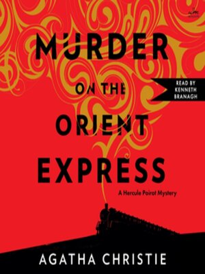 Murder on the Orient Express - New York Public Library - OverDrive